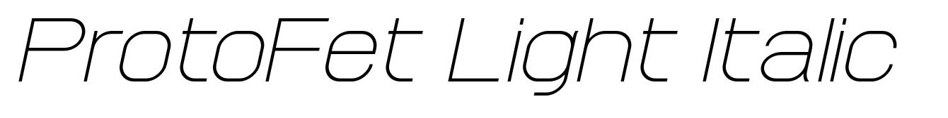 ProtoFet Light Italic